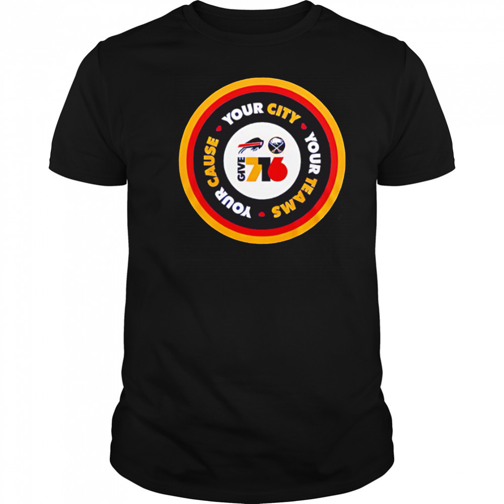 Your City your Team your Cause Buffalo Bills shirt