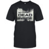 Actors Dead Inside T-shirt