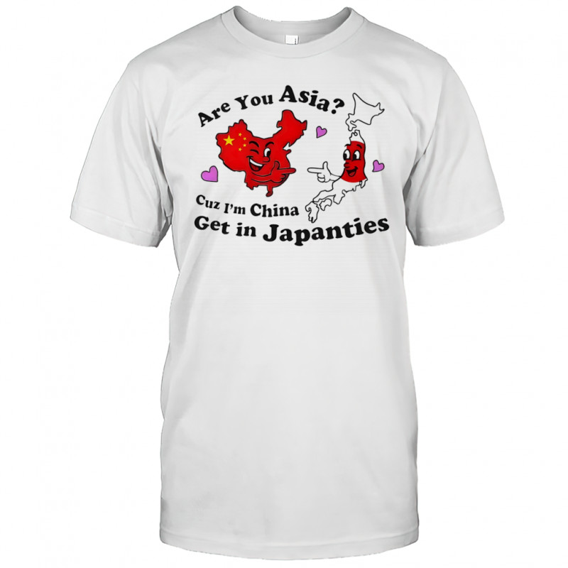 Are you Asia shirt