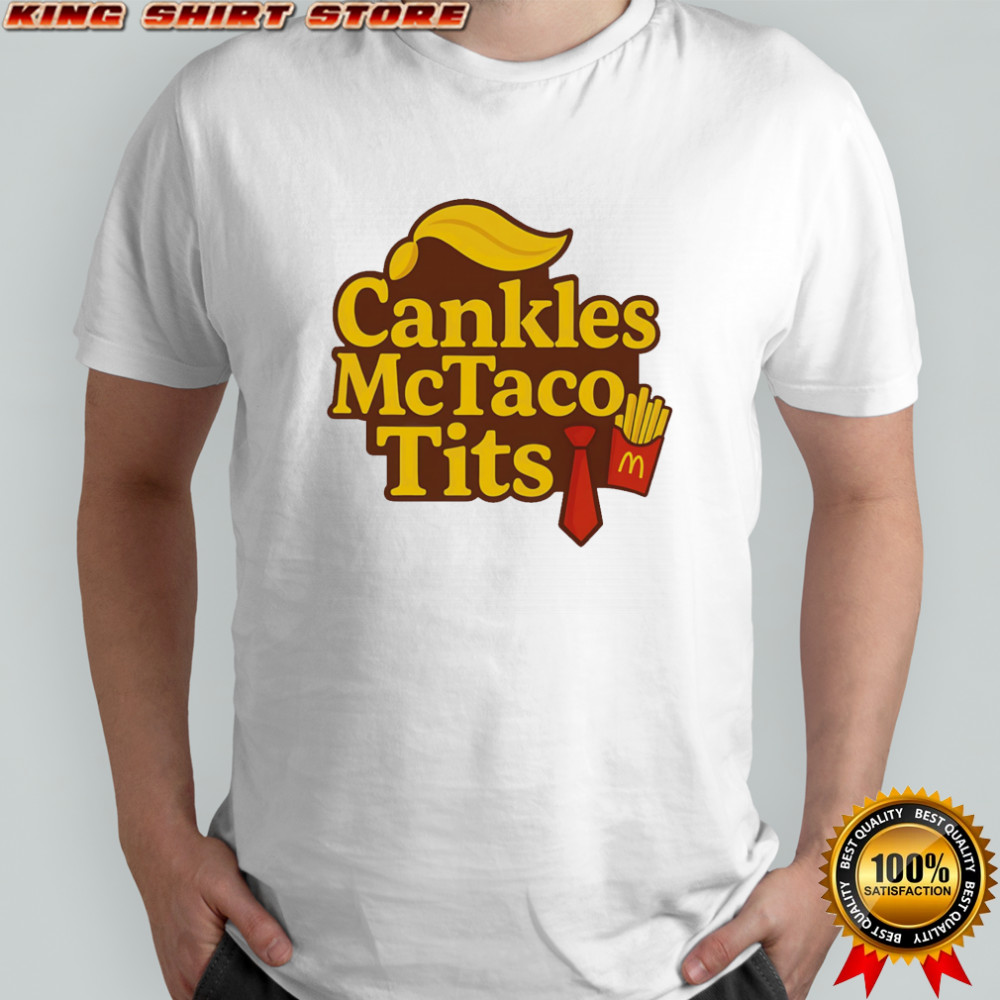Cankles McTaco tits shirt