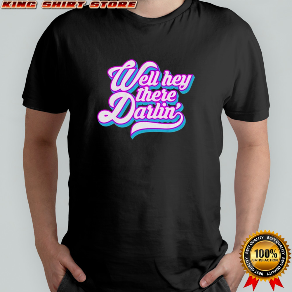 Carmen Q Gollihar Darlin’ T-shirt