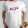 Carmen Q Gollihar Tell Your Daddy Miss Sherry Said Hi T-Shirt
