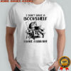 Cat I don’t have a bookshelf i have a library shirt