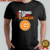 Chicago Cubs Stand Up To Cancer T-shirt
