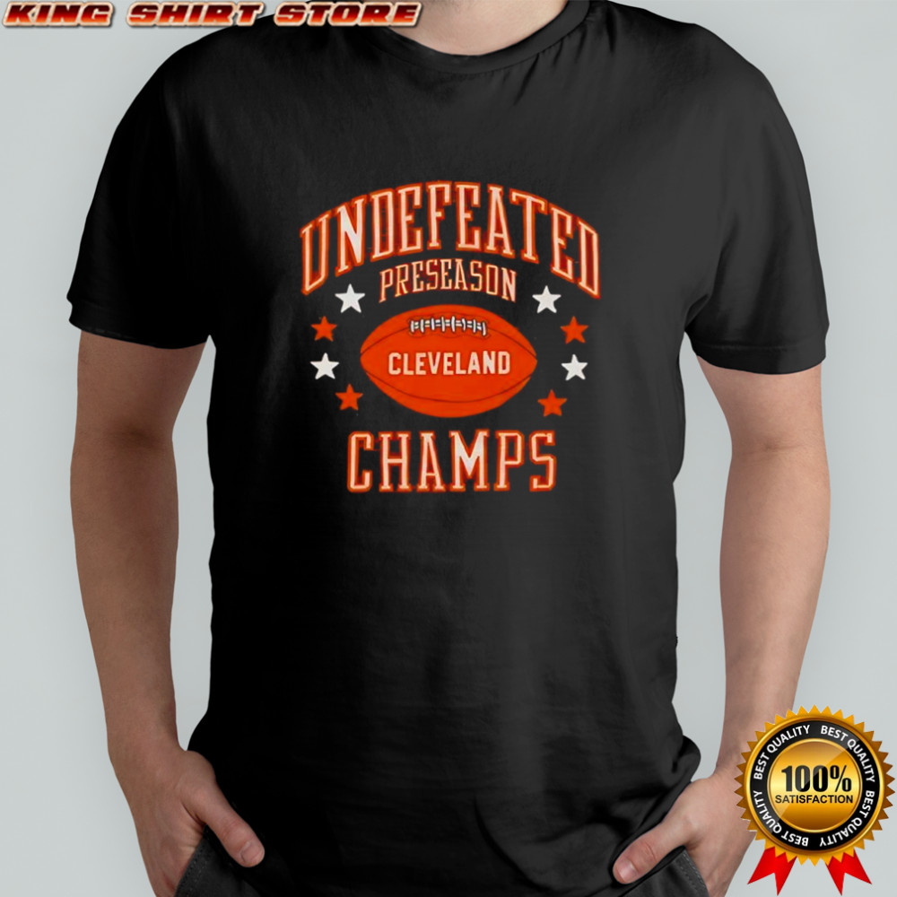 Cleveland Undefeated Preseason Champions shirt