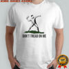 DC Sandwich Don’t tread on me guy shirt