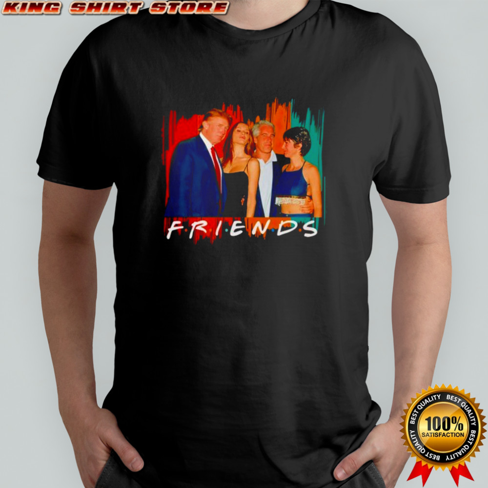Donald Trump And Jeffrey Epstein Best Friends Parody Friends shirt
