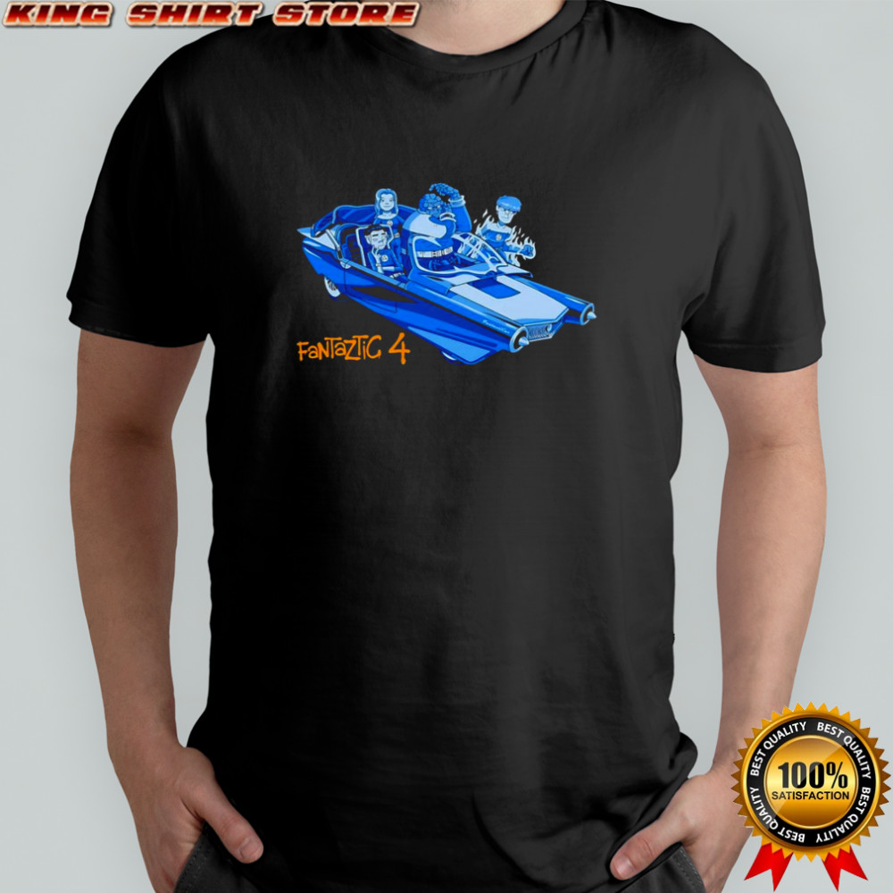 FantaztiCar Fantaztic 4 shirt