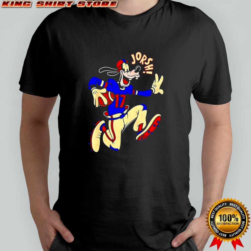 Goofy Jorsh Josh Allen shirt