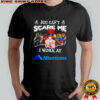 Horror characters you can’t scare me I work at Albertsons shirt