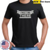 I’m Getting There T-Shirt