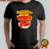 I’m just here for the wings chicken fried shirt