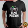 Jack wearing the Fear the Pigeon shirt
