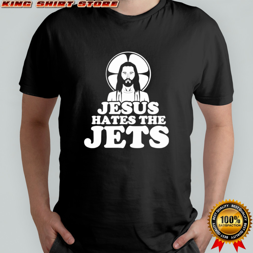 Jesus hates the Jets shirt