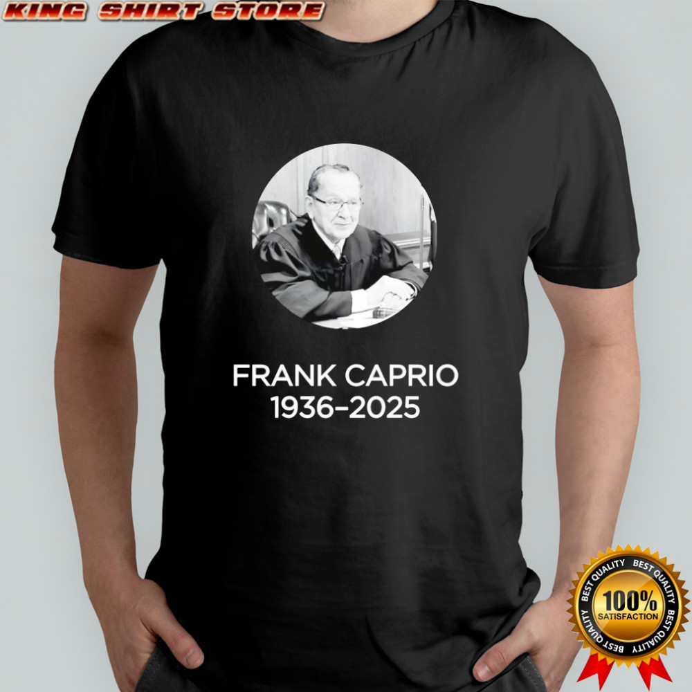 Judge Frank Caprio 1936 2025 shirt