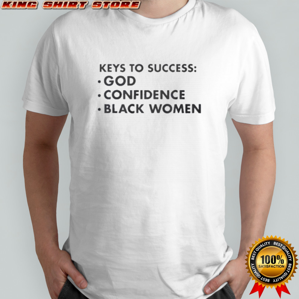 Keys To Success God Confidence Black Women T-Shirt