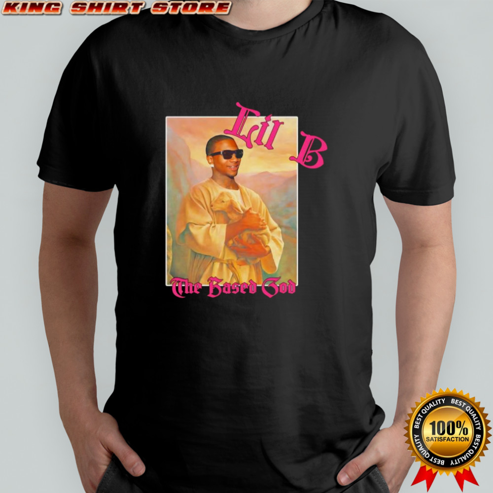Lil B Savior the based god shirt
