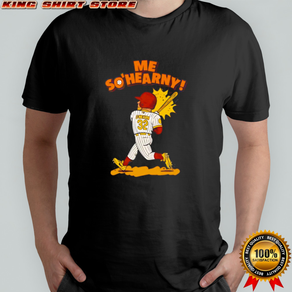 Me So’hearny shirt