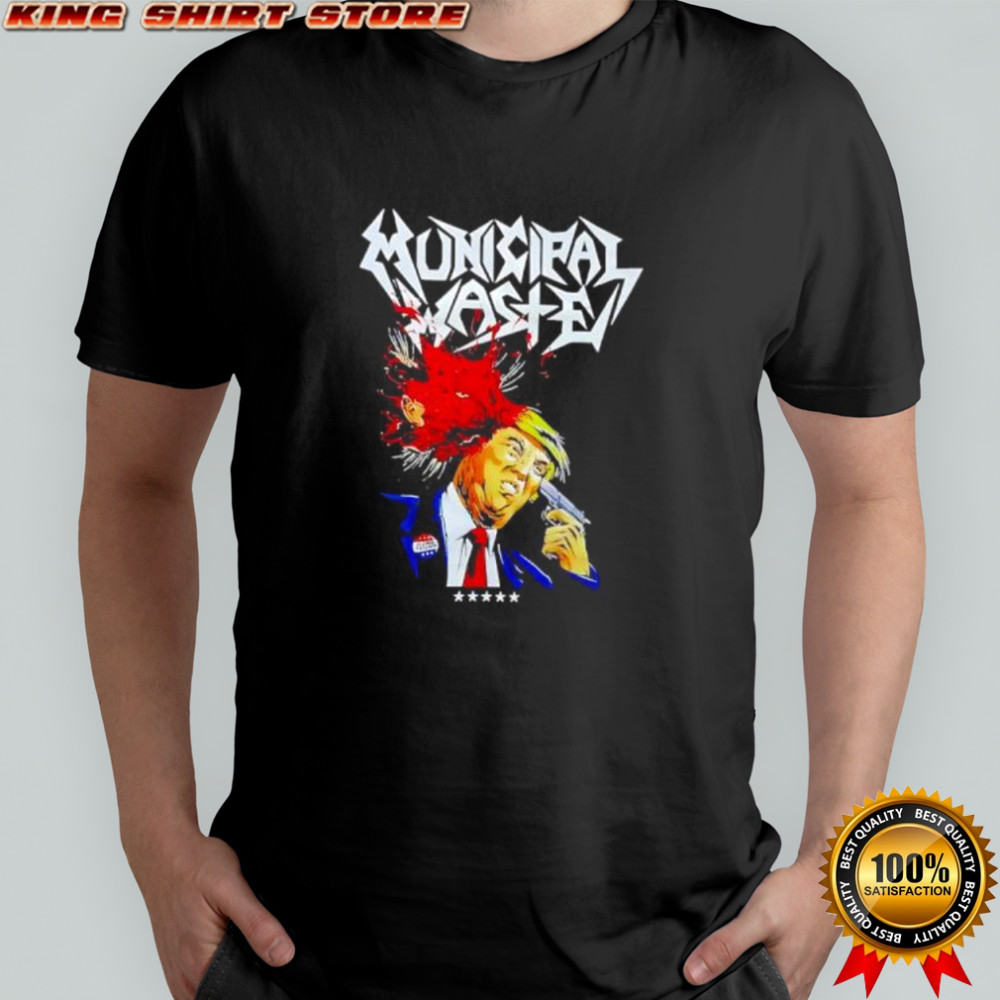 Municipal Waste Dump Trump meme shirt