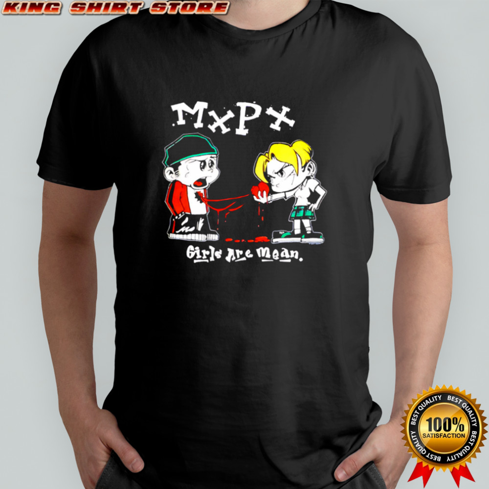 MXPX Girls Are Mean cartoon shirt