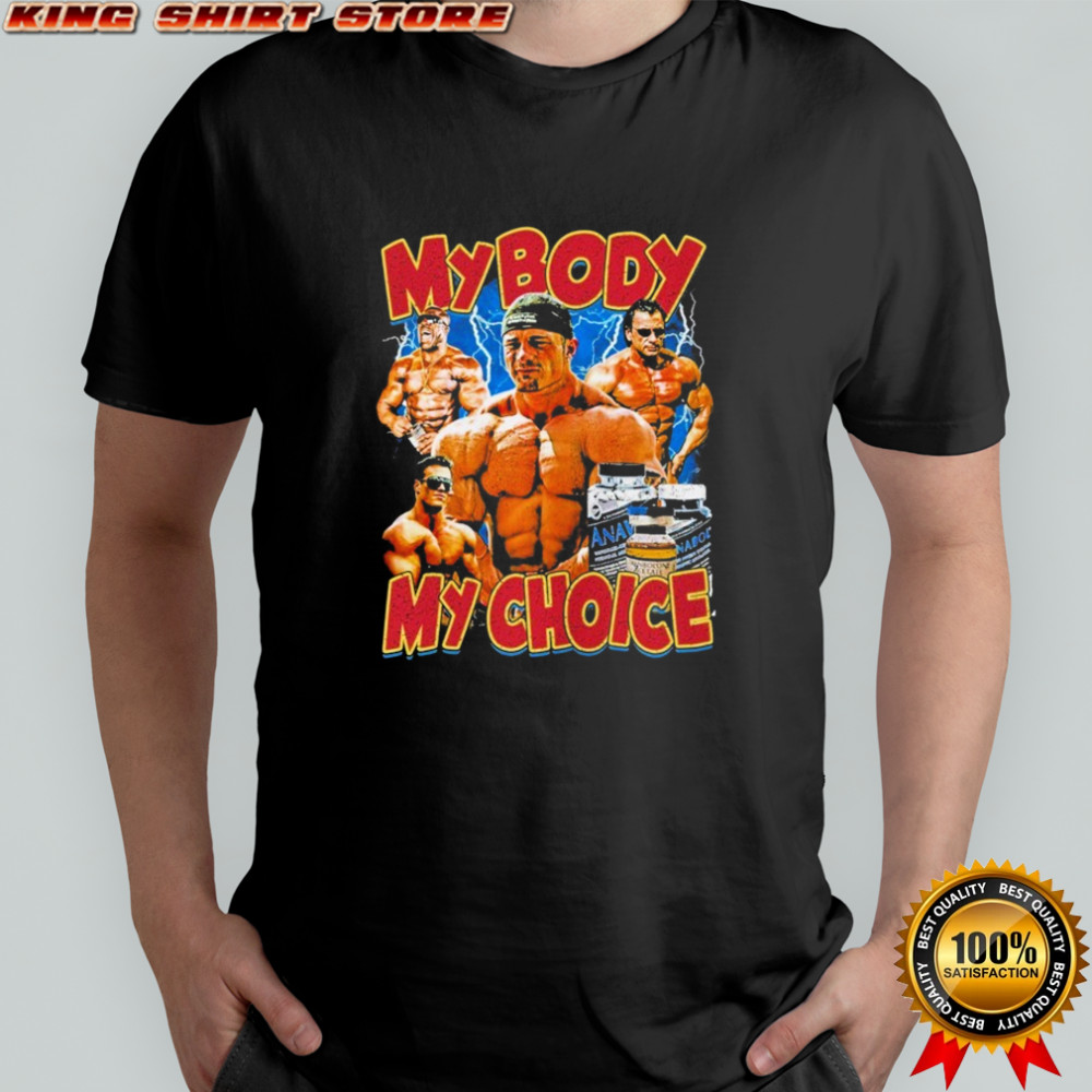 My Body My Choice T-Shirt