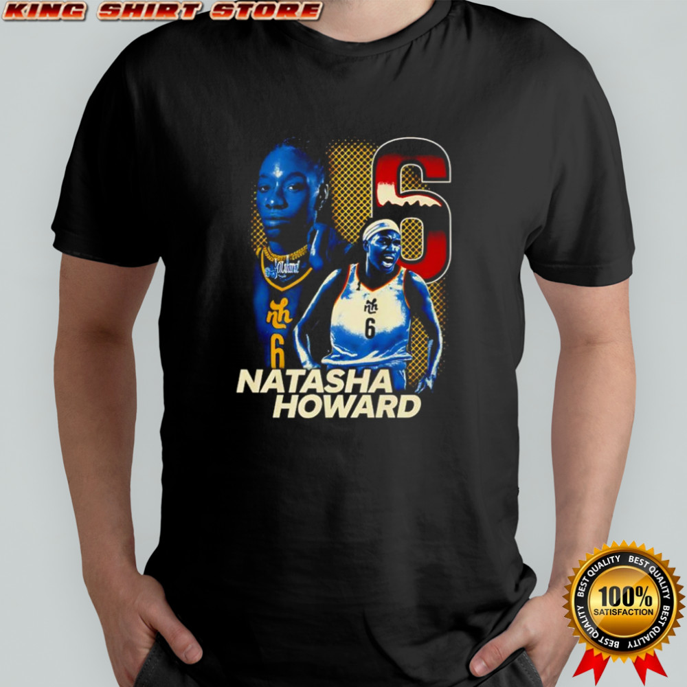Natasha Howard Indiana Fever number 6 graphic shirt