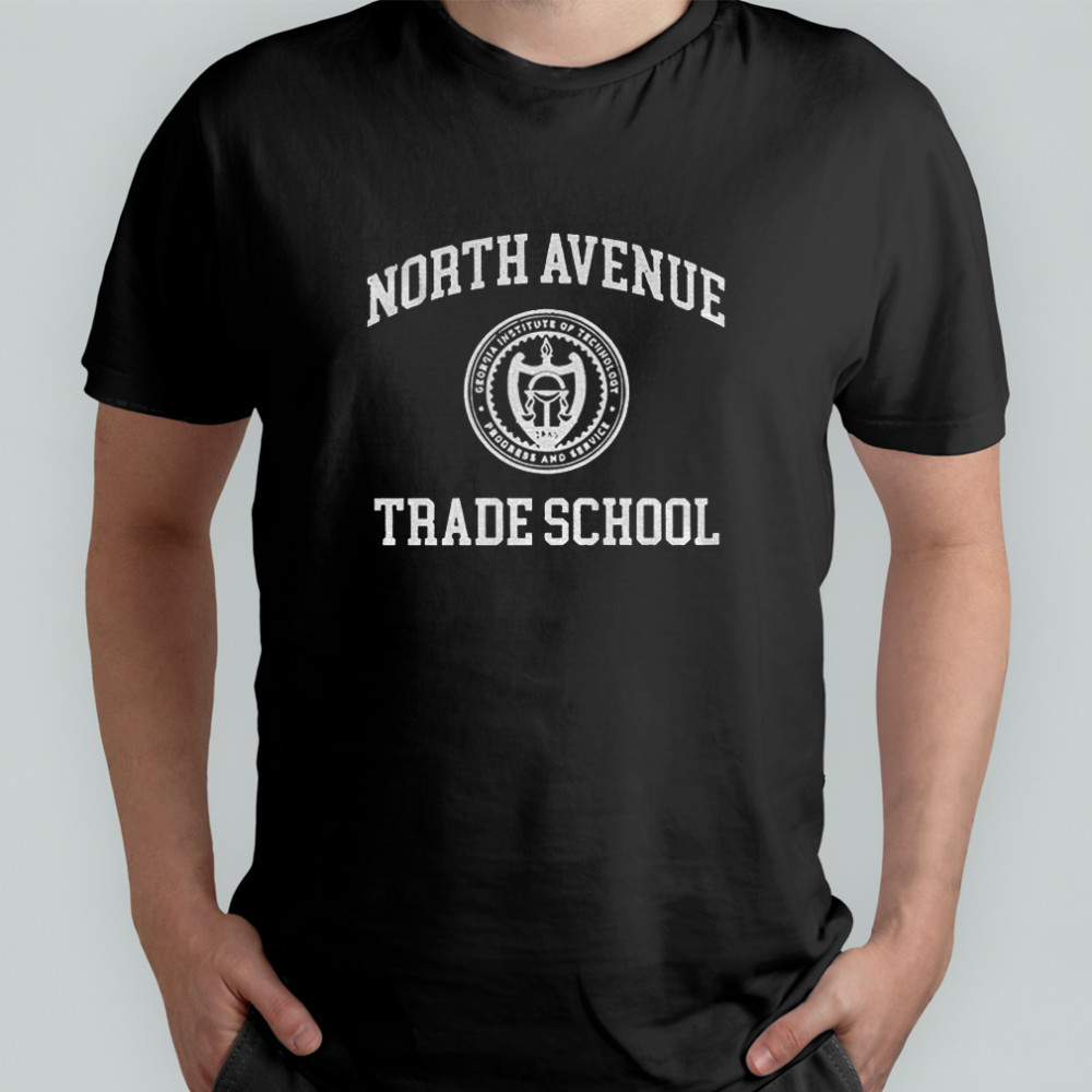 North avenue trade school logo 2025 shirt