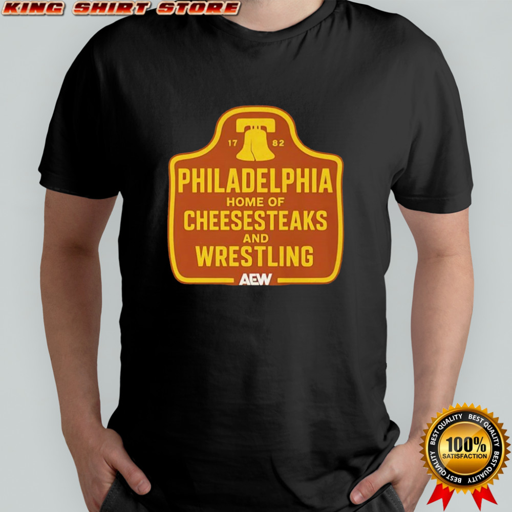 Philadelphia home of cheesesteaks and wrestling 1782 vintage shirt