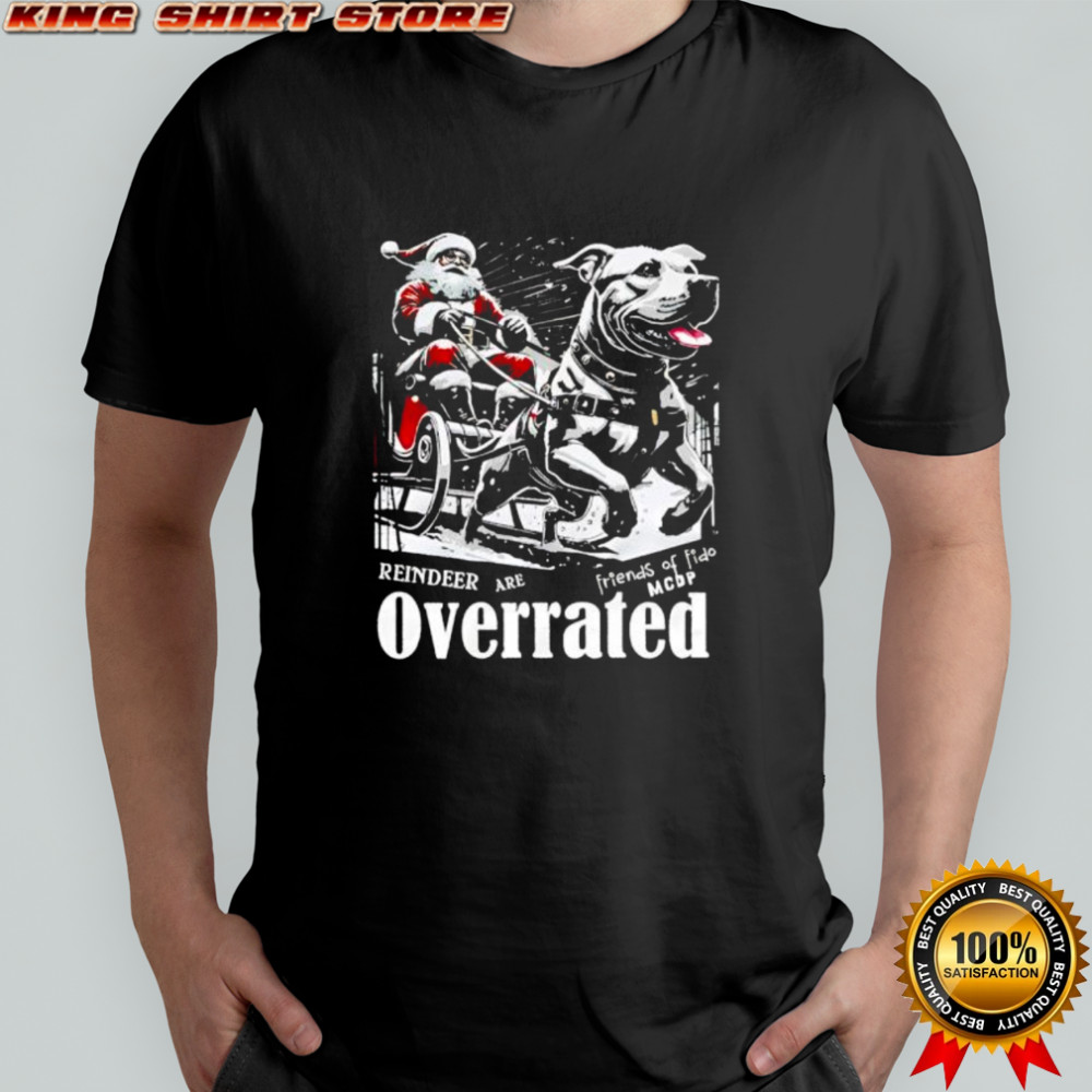 Reindeer Are Overrated christmas shirt