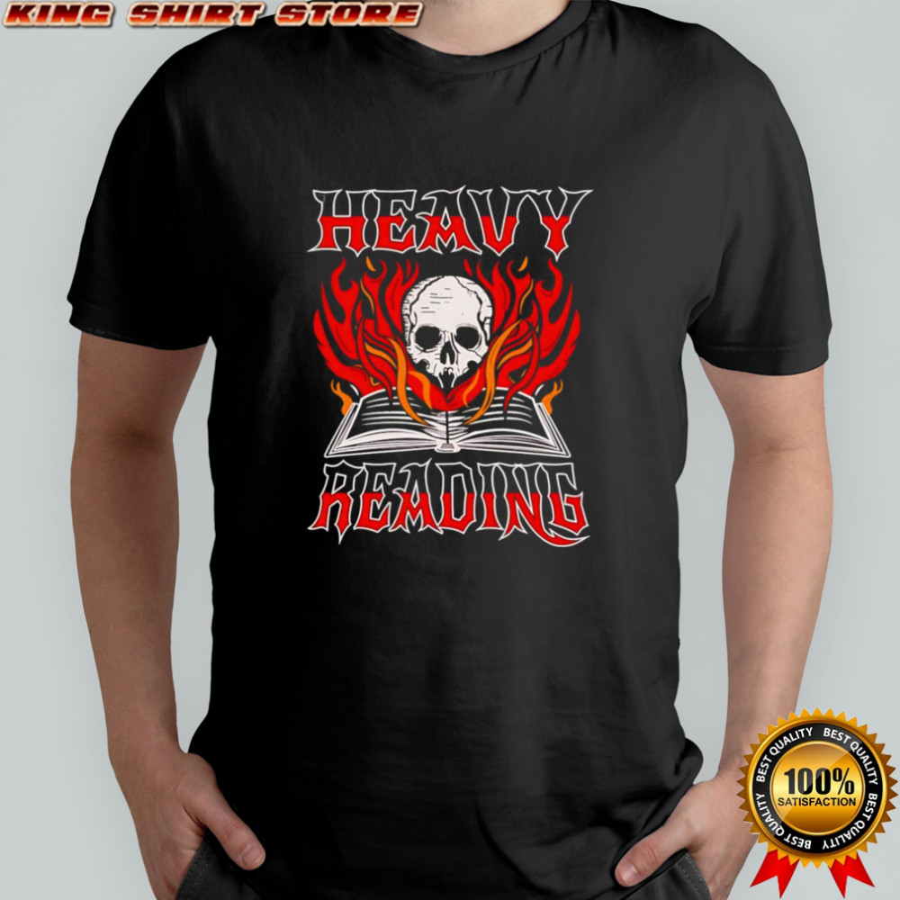 Skull heavy reading shirt