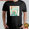 Statue of Liberty In Sandwich guy we trust shirt