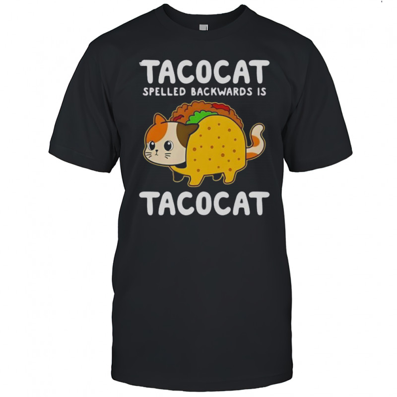 Tacocat Spelled Backwards Is Tacocat New T-Shirt