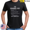 The Grandma Code Fun Is Mandatory T-Shirt
