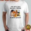 Time Spent With Books And Dogs Is Never Wasted shirt