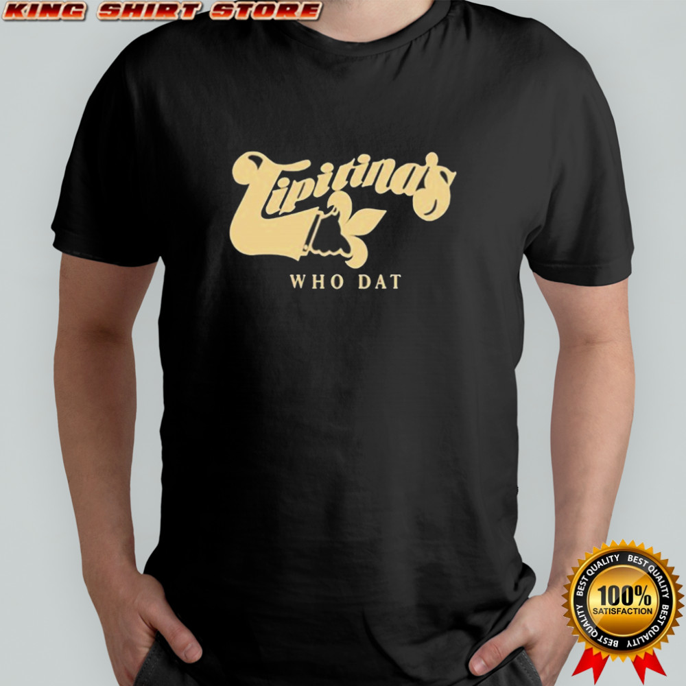 Tipitina’s Who Dat T-Shirt