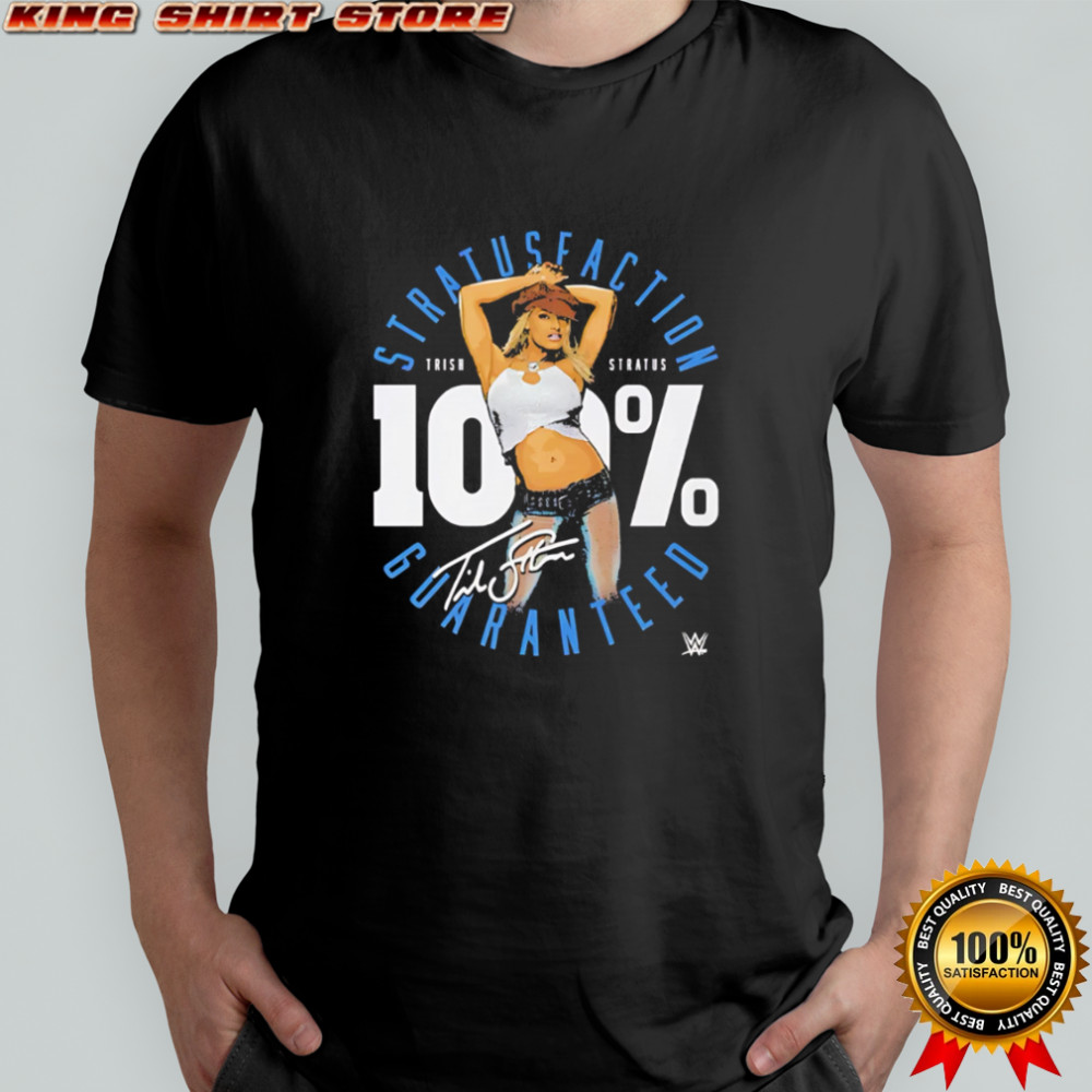Trish Stratus 100 Percent Stratusfaction WWE signature shirt