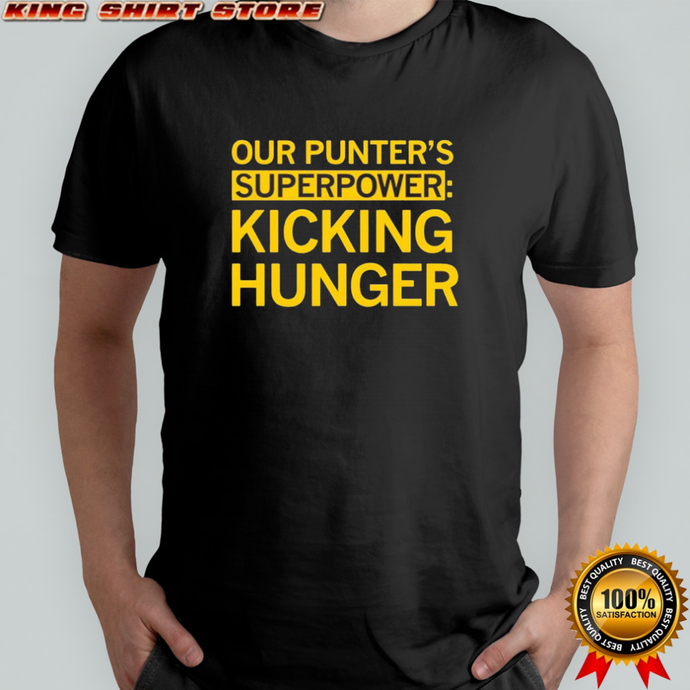 Tyler Perkins our punter’s superpower Kicking Hunger shirt