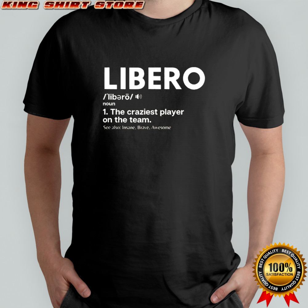 Volleyball Players Defensive Specialist Libero T-Shirt