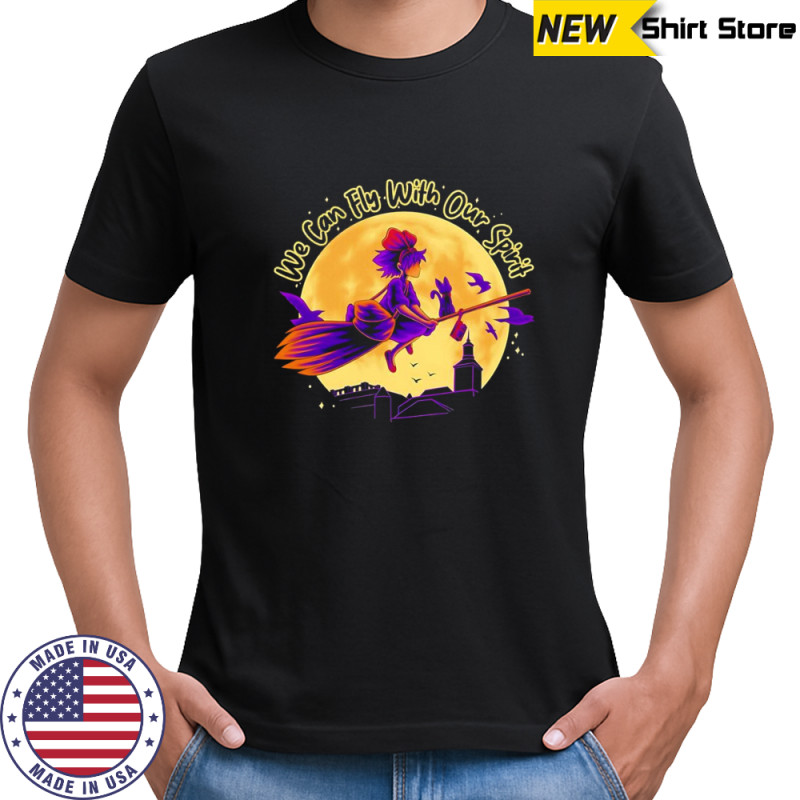 We can fly with out spirit shirt