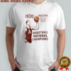 A basketball national champions 1930 shirt
