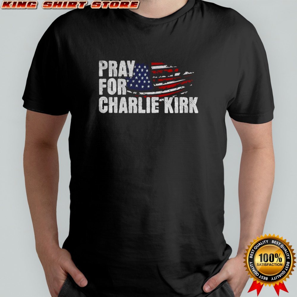 American flag Pray For Charlie Kirk shirt