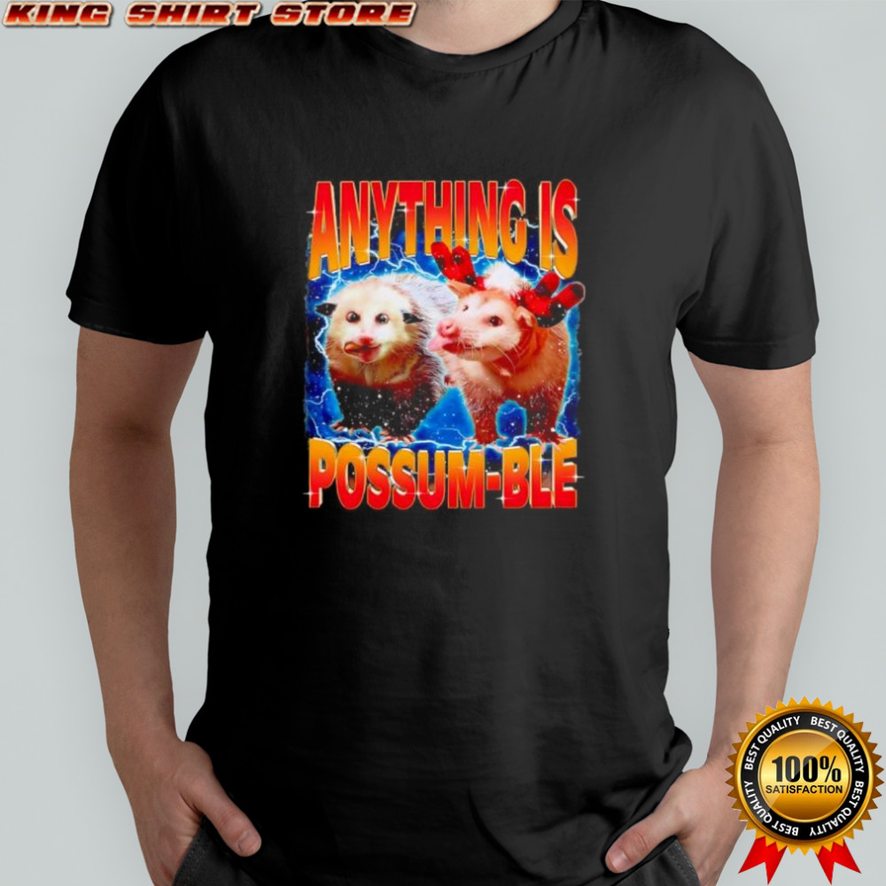 Anything Is Possum-ble Opossum Funny Lightning shirt