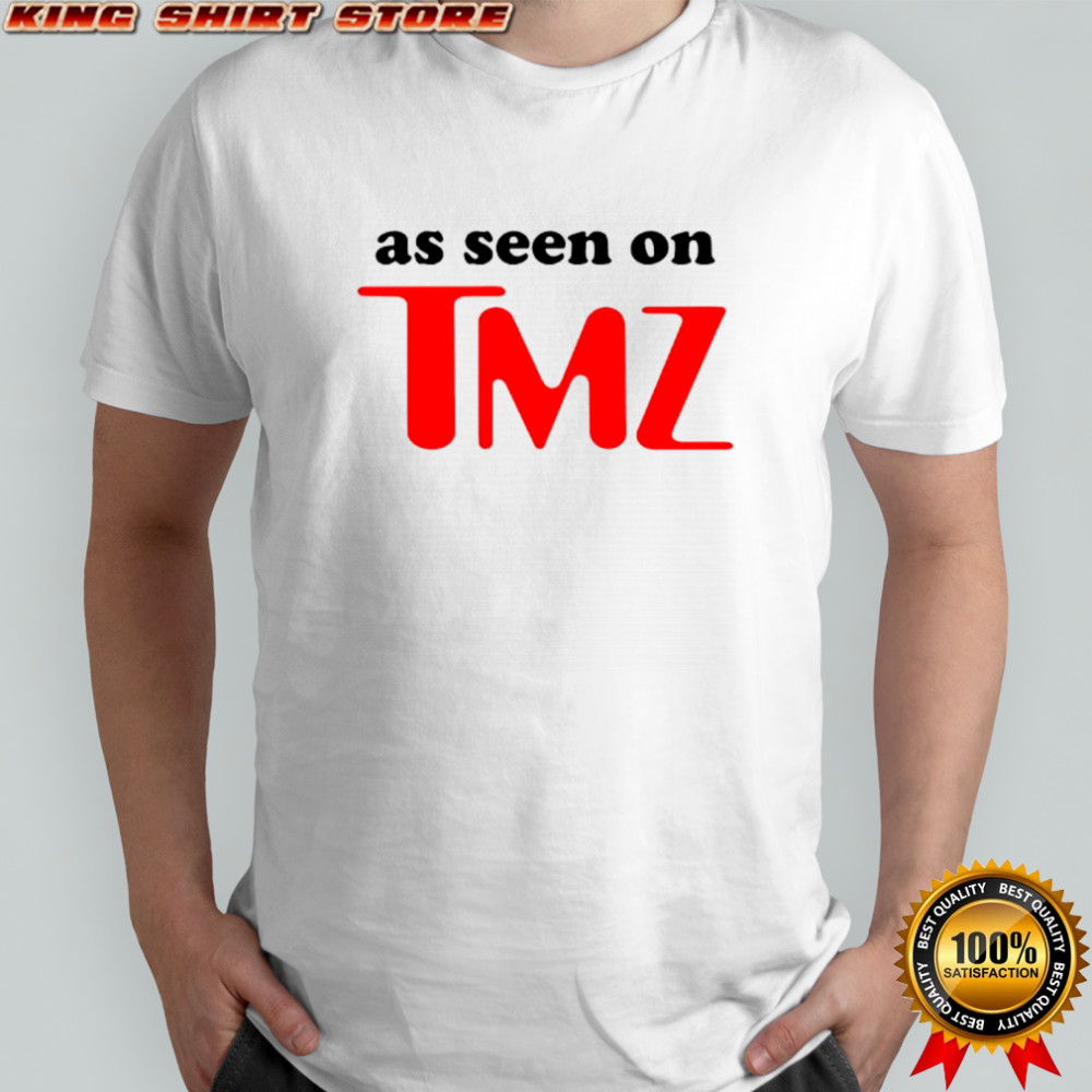 As Seen on TMZ logo shirt