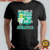 Athletics Grinch Christmas They Hate Us Ain’t Us shirt