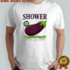 Awesome Shower Vintage Eggplant Handled Daily By Your Local Farmer T-Shirt