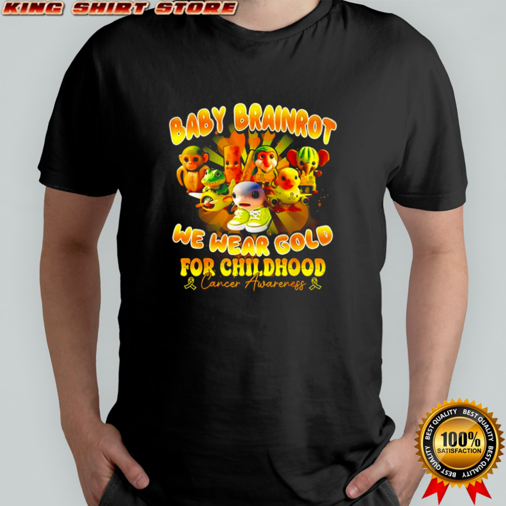 Baby Brainrot we wear gold for childhood Cancer Awareness shirt Baby Brainrot we wear gold for childhood Cancer Awareness shirt
