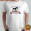 Be sure to fill up your Gas Tank today shirt
