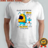 Being Abducted By Aliens Might Just Be The Vacation I Need At This Point T-Shirt