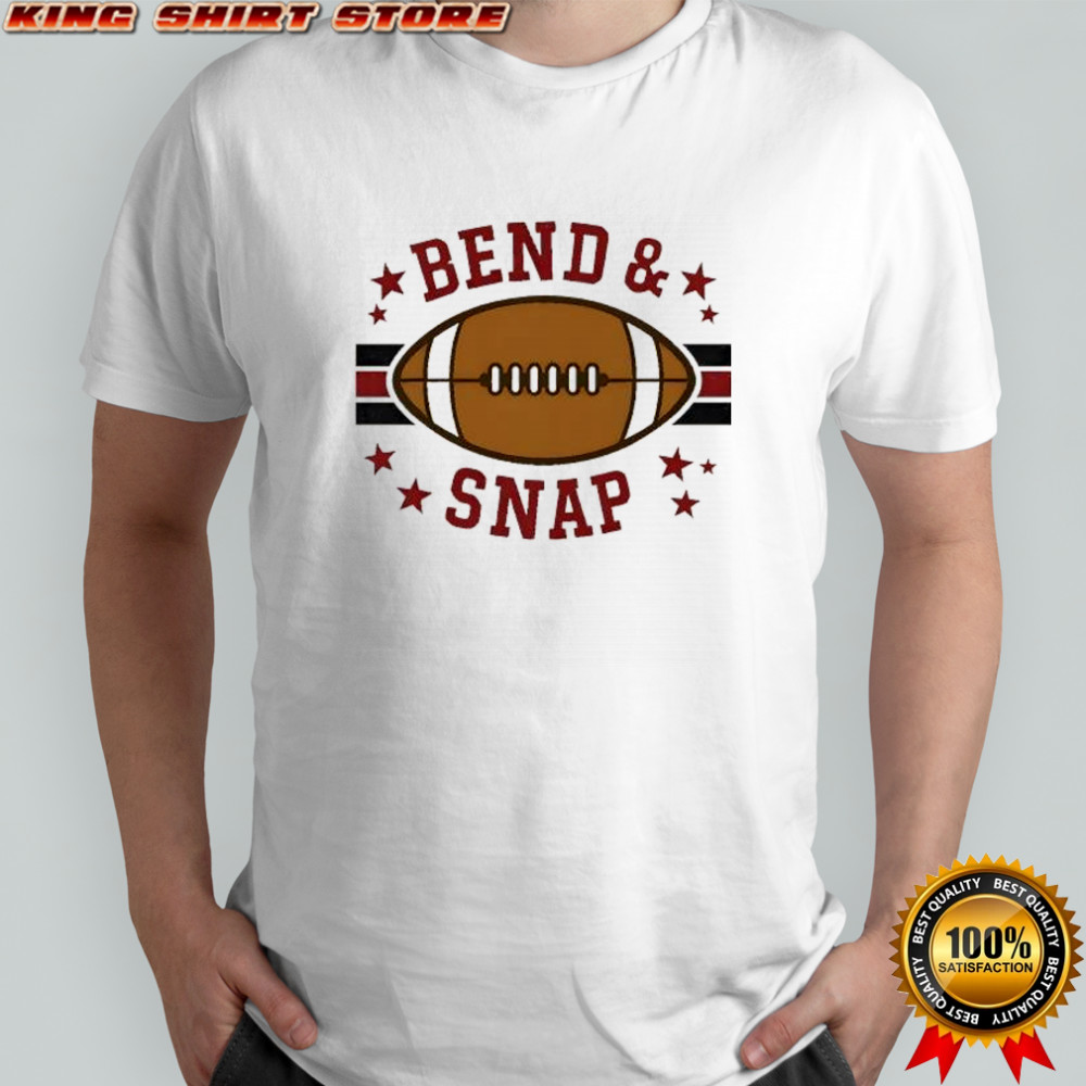 Bend and Snap nine star gridiron glory game day greatness shirt