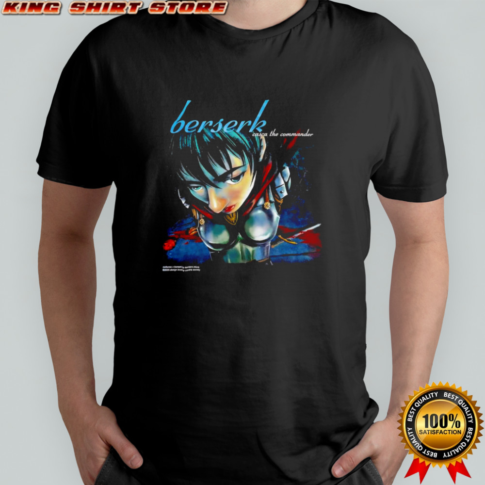 Berserk casca the commander shirt